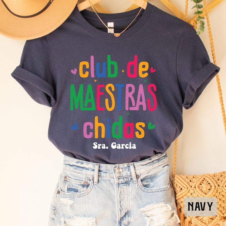 Custom Maestra Shirt Club De Maestras Chidas Shirt Spanish Gift Mexican Teacher Shirt image 6
