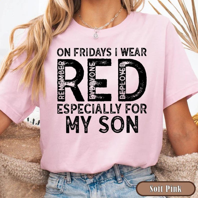 Military Mom Deployed Son RED Friday Shirt, Patriotic Apparel Service Member Support Tee, On Fridays We Wear RED Bild 5