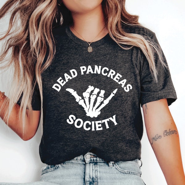 Type 1 Diabetes Awareness Shirt Dead Pancreas Society Shirt Diabetic Shirt Diabetes Awareness Shirt