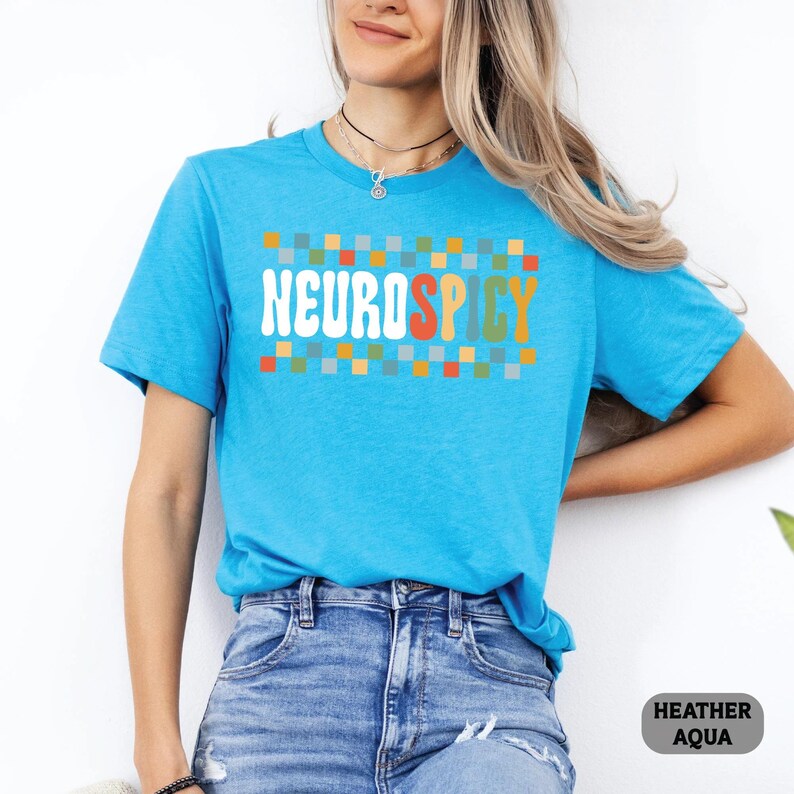 Neurodivergent Shirt Neurospicy Shirt ADHD Shirt Autism Acceptance Shirt Neurodiversity Shirt image 11