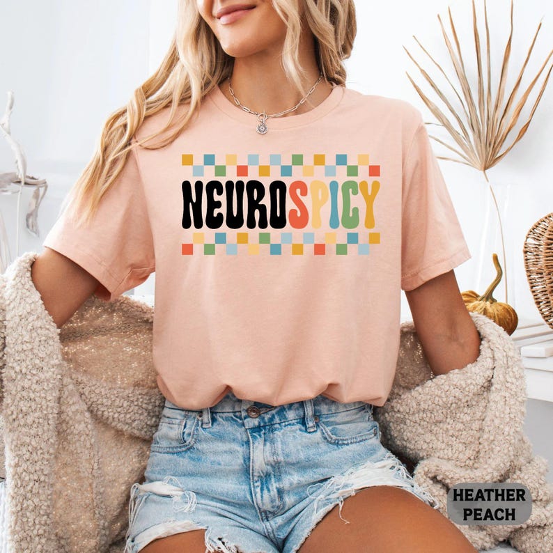 Neurodivergent Shirt Neurospicy Shirt ADHD Shirt Autism Acceptance Shirt Neurodiversity Shirt image 8