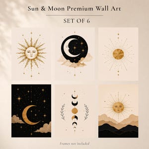 Può includere: Set di sei stampe artistiche da parete a tema celeste. Ogni stampa presenta disegni di sole e luna in oro e nero su sfondo beige. Le stampe includono facce di sole, lune crescenti e motivi a stella. Il testo "Sun & Moon Premium Wall Art" è in alto.