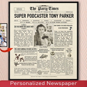 May include: A vintage newspaper-style poster featuring a photo of a man in the top left corner. The poster is titled "Super Podcaster Tony Parker" and includes a headline that reads "Did you know this about him?" The poster also features a section titled "The 3 Best Animals to Keep as Pets" with illustrations of a dog, cat, and a bird. The poster is a personalised gift for a podcast host.