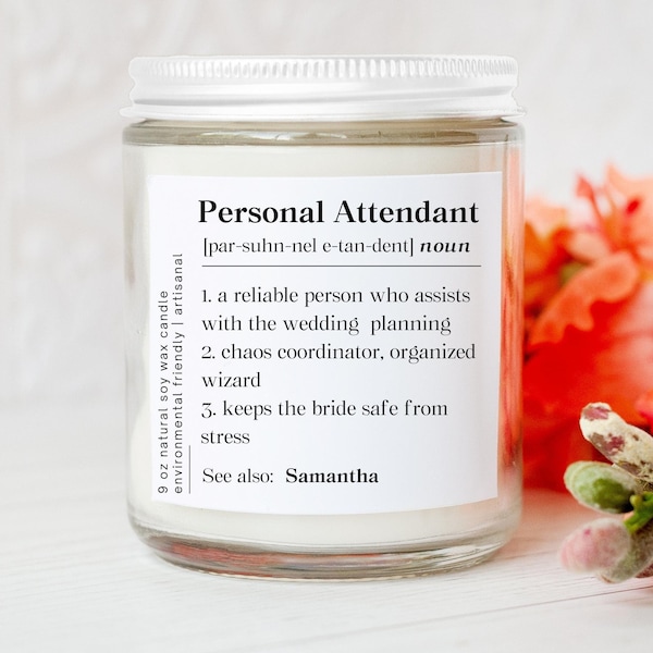 Personalized Personal Attendant Candle, Personal Attendant Proposal Gift, Personal Attendant Gift, Wedding Gift for Personal Attendant