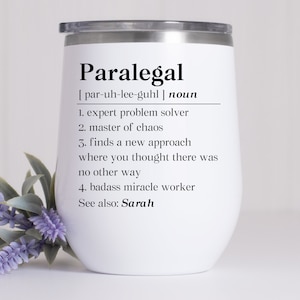 Personalized Paralegal Definition Wine Tumbler, Thank You To Paralegal Gift, Paralegal Appreciation Travel Mug, Thank You To Paralegal Gift