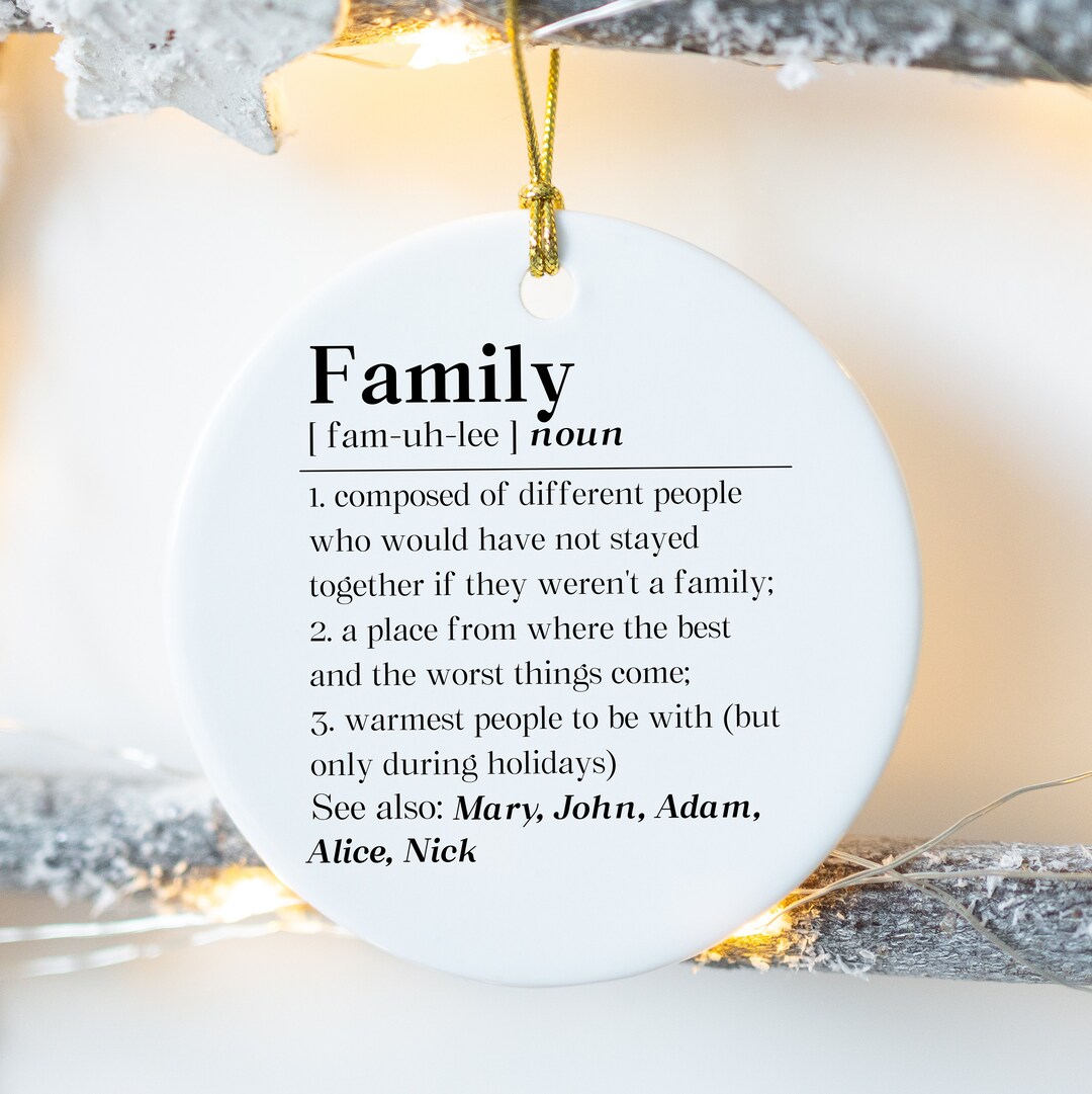 Personalized Family Definition Ornament Best Family Gift Etsy