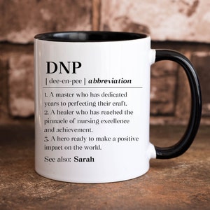 Personalized Dnp Graduation Mug, Custom Doctor Of Nursing Practice Graduate Gift, Dnp Grad Coffee Mug, New Dnp Cup, Dnp Grad Gift