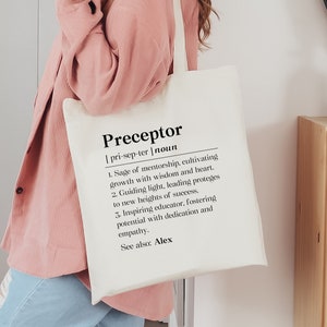 Personalized Preceptor Definition Tote Bag, Funny Best Preceptor Canvas Tote, Thank You Preceptor Gift, Definition Preceptor Gift Tote