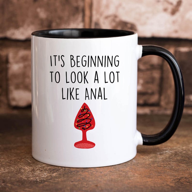 Funny Christmas Mug, Rude Christmas Gift, Its Beginning to Look A Lot