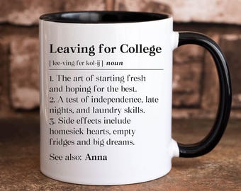 Personalized Leaving For College Definition Mug, Going Away To College Gift, Custom College Send Off Coffee Mug, College Freshman Cup