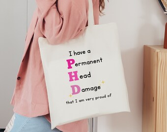 Phd Graduation For Her Tote Bag, Phd For A Woman Canvas Tote, Funny Phd Gift, From Best Friend Gift Tote, Phd Graduation For Her Canvas Tote