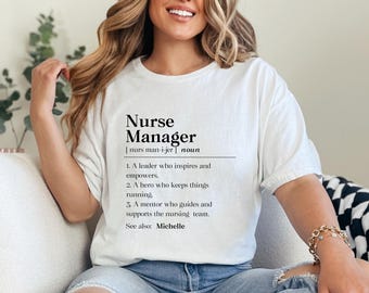 Personalized Nurse Manager Shirt, Custom Nurse Manager Gift, Nurse Week Tshirt, Nurse Manager Thank You Tee, Personalized Nurse Manager Gift
