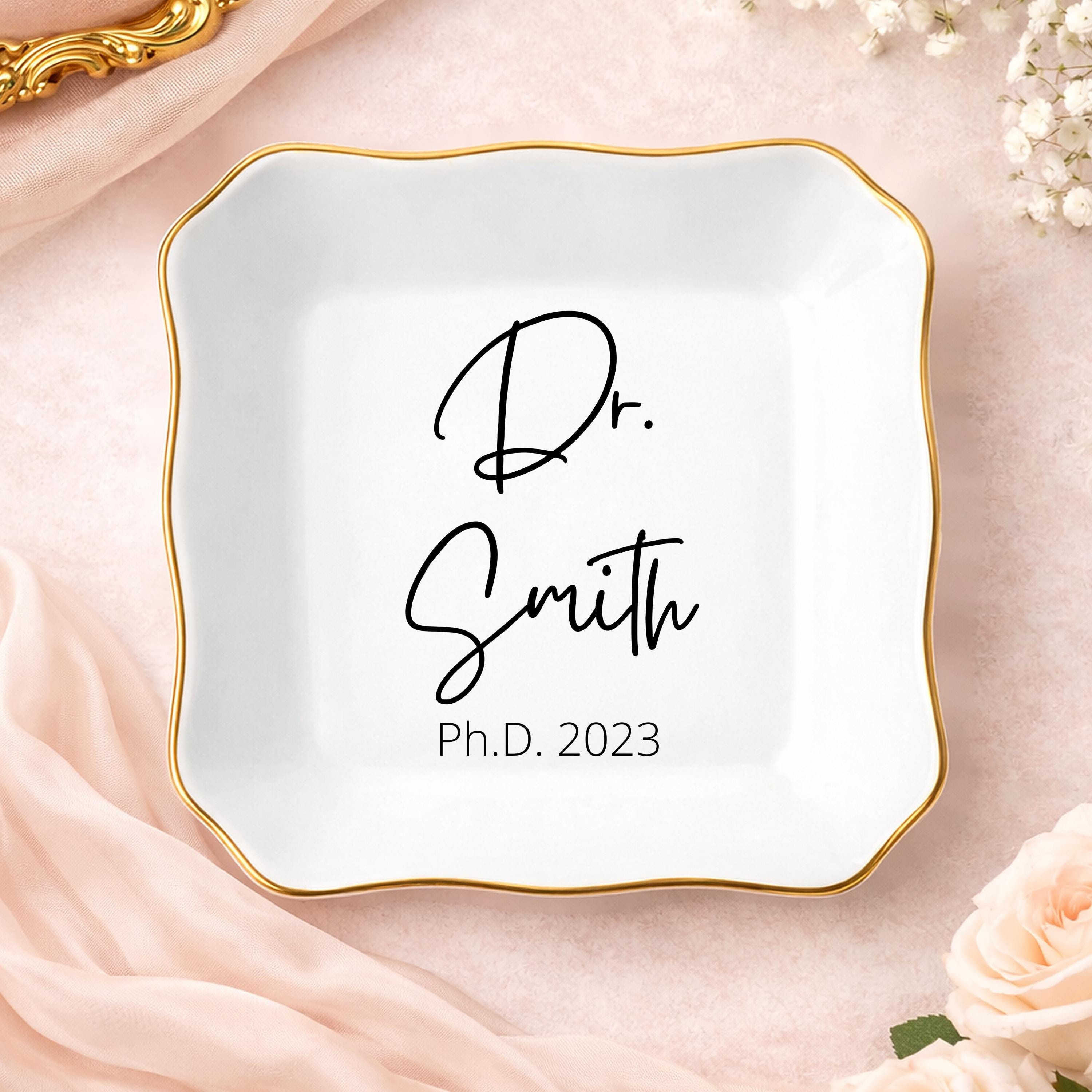 Personalized Phd Jewelry Dish, Phd Graduation Ring Dish, Doctorate Degree Gift, Doctor Graduate Ceramic Tray, Custom Dr Trinket Dish