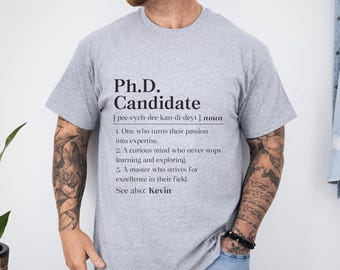 Phd Candidate Shirt, Personalized Doctoral Student Gift, Dissertation Defense Tshirt, Phd Loading Tee, Phd Candidate Gift, Phd Candidate Tee