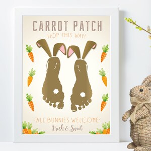 Easter / Carrot Patch / Bunnies / All bunnies welcome / Farm sign / Footprint Art / Printable Toddler/Baby DIY Keepsake / DOWNLOAD & Print