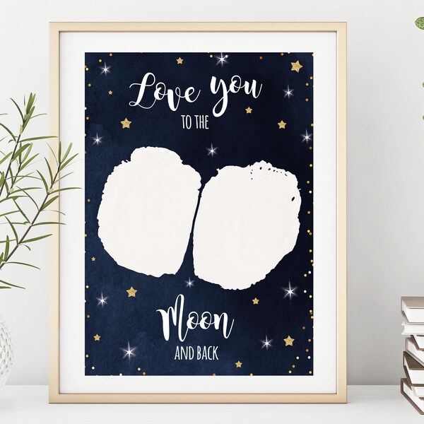 Love You To The Moon And Back / Bottom/Butt Print / Love / Mother's Day gift / Printable Baby DIY Keepsake / Present / DOWNLOAD & Print