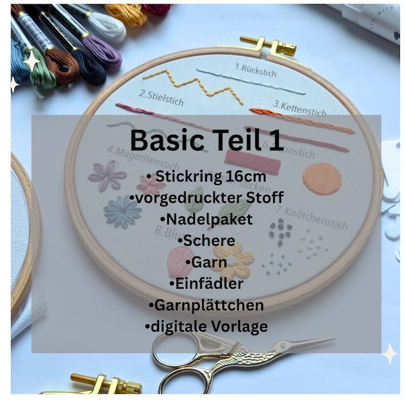 May include: An embroidery hoop with a 16cm diameter, featuring examples of various stitches in different colors. The text "Basic Teil 1" is displayed, along with a list of included items such as scissors, thread, and a needle kit.