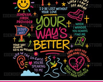 Christian Retro SVG Jesus Way Your Way's Better Sublimation Design, Faith Based Religious Print, Bible Verse Inspired Shirt PNG