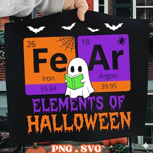 May include: Black Halloween sign with the words "Elements of Halloween" in orange and purple. The sign features a ghost reading a green book, with the letters Fe and Ar in orange and purple boxes, and white bat silhouettes.