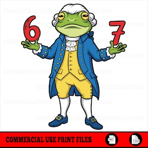 May include: A cartoon frog character wearing a blue coat and yellow trousers, holding the number 6 in one hand and the number 7 in the other. The frog has a white wig and a white ruffled collar. The image includes the text "COMMERCIAL USE PRINT FILES".