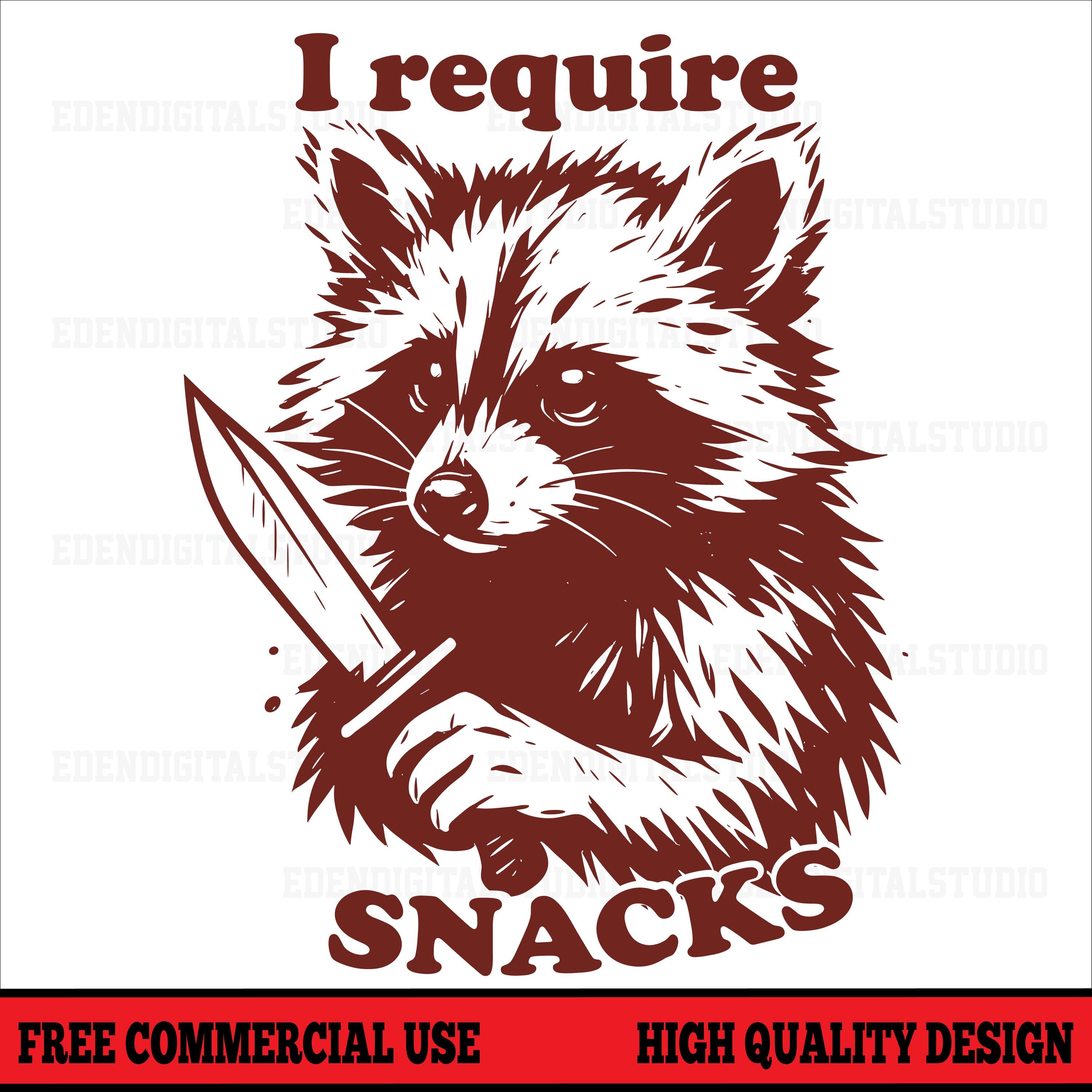 Funny Raccoon PNG I Require Snacks With Knife Design, Cute Animal