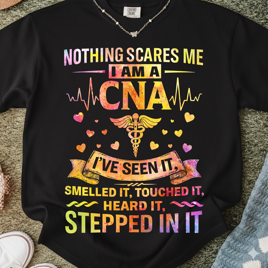 Funny CNA PNG Sublimation Design for Certified Nursing Assistant Shirt ...