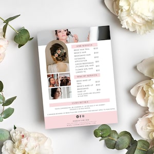 May include: A rectangular white flyer with pink accents featuring a list of hair and makeup services, including bride hair trial, bride's hair, bridesmaid hair, extension application, junior bridesmaid, flower girl hair, bride makeup, and bridesmaid makeup.