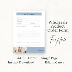 May include: A white wholesale order form template with blue header and footer accents. The document includes fields for name, shipping and billing addresses, email, phone, item details, and payment methods. The footer displays contact information.