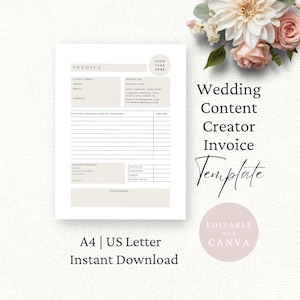 May include: A digital invoice template for wedding content creators featuring a beige and white layout with fields for client details, service descriptions, and payment information. The text reads Wedding Content Creator Invoice Template and Editable with Canva, accompanied by a floral arrangement.