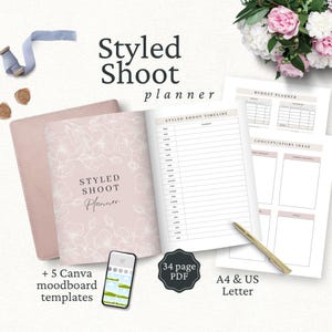 May include: A Styled Shoot Planner with a dusty pink cover featuring white floral line art, an open page showing a timeline, and additional sheets for budget and concept ideas. Includes a gold pen, a smartphone, and text indicating 34 page PDF, A4 & US Letter, and 5 Canva moodboard templates.