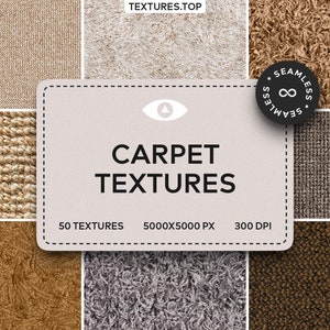 May include: A collage of 50 different carpet textures, each measuring 5000x5000 pixels at 300 DPI. The textures are seamless and come in a variety of colours and patterns, including brown, beige, grey, and white.