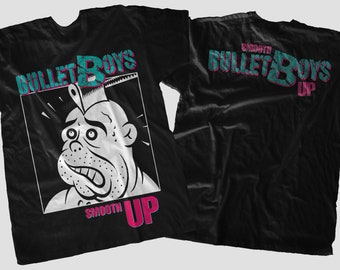 New D T G printed T-shirt - BULLET BOYS- Smooth Up -  - size- S,M,L,XL,2-3-4-5-6-7XL