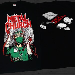 May include: Black t-shirt with a red and white graphic of a surgeon holding a scalpel and a syringe. The text "Metal Church" is printed in red above the graphic. The back of the shirt has a graphic of a brain with the word "Dead" printed in red.
