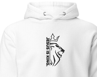 JESUS IS KING - Christian hoodie, Religious apparel, Gift for Christians, Jesus hoodie, Faith wear pullover, I love Jesus, Blessed, Unisex
