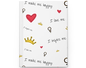 I Inspire Me Love Me Hardcover Journal Matte