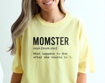 Funny Definition of Momster T-shirt | Funny Mom Design | Screen Printed Basic T-shirt | Gift Idea