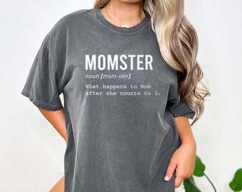 Funny Definition of Momster T-shirt | Funny Mom Design | Screen Printed Basic T-shirt | Gift Idea