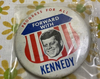John F Kennedy Forward With Kennedy JFK 1980 campaign pin button political