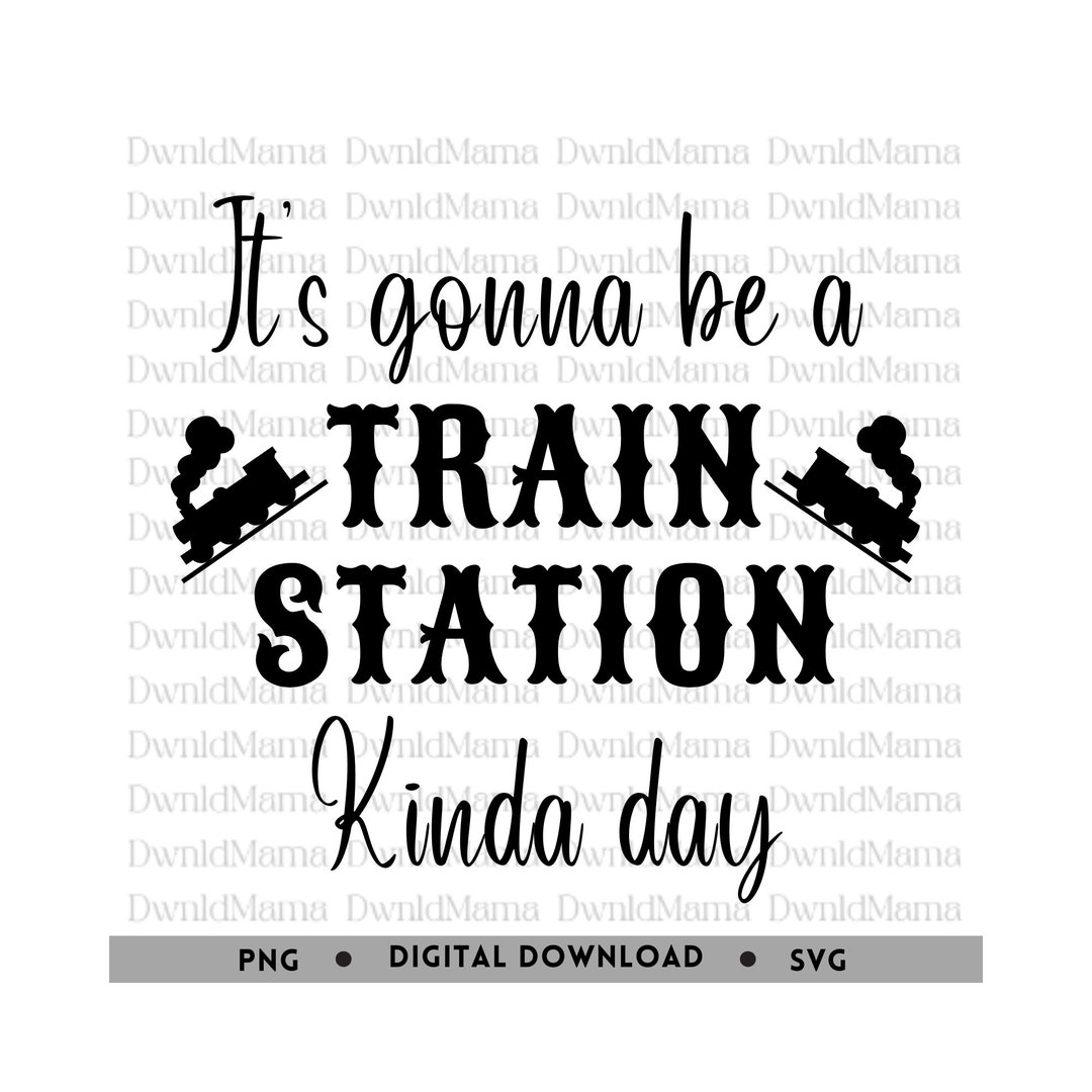 its-gonna-be-a-train-station-kinda-day-yellowstone-svg-train-station