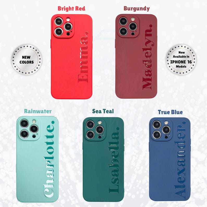 May include: A selection of phone cases in various colours: bright red, burgundy, sea teal, true blue, and rainwater. Each case has a name embossed in a matching shade. Available for iPhone 16 models.