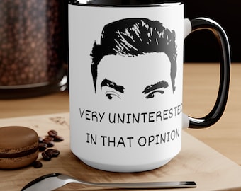 Uninterested in That Opinion Mugs, David Rose Favorite Quote, Gift For Her, Gift For Him, Ew David, Holiday Gift, Schitts Creek Inspired