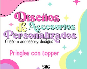 Personalisiertes Pringles-Accessoire-Design mit Topper des gewünschten Themas in SVG oder .STUDIO für Ihre Silhouette- oder Cricut-Schneidemaschine