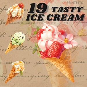May include: Four ice cream cones with different flavors and toppings. The cones are on a vintage background with handwritten text that says "19 Tasty Ice Cream".