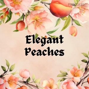 Puede incluir: Una pintura de acuarela de flores de melocotón con el texto "Elegant Peaches" en una fuente negra estilizada.