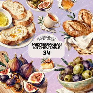 May include: Watercolor illustration of a Mediterranean kitchen table with various food items. Includes sliced bread, figs, olives, a cup of tea, and a basket of bread. The image has the text "CLPART MEDITERRANEAN KITCHEN TABLE 34".