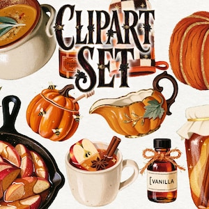 Puede incluir: Un conjunto de ilustraciones digitales con motivos otoñales que incluye un tazón de sopa, una calabaza, una sartén con rodajas de manzana, un tarro con forma de calabaza con abejas, una salsera, una taza con manzana y canela, una botella de vainilla y el texto CLIPART SET.