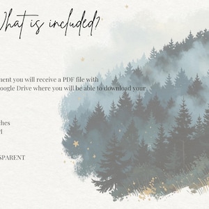 May include: A digital graphic featuring a watercolor-style forest of dark green pine trees set against a misty, light blue background with small yellow stars. Text includes 'What is included?', '5x5 inches', '300DPI', 'PNG', and 'TRANSPARENT'.