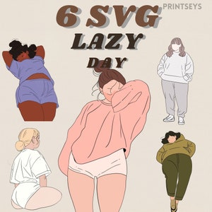 May include: Six digital illustrations of people in various poses, all wearing casual clothing. The illustrations are in a cartoon style and are set against a light brown background. The text "6 SVG LAZY DAY" is at the top of the image.