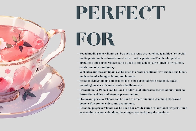 Op de afbeelding: Waterverfillustratie van een theekopje gevuld met roze thee en bloemaccenten. De afbeelding bevat de tekst "PERFECT FOR" en een lijst met toepassingen voor clipart, zoals social media posts en uitnodigingen.