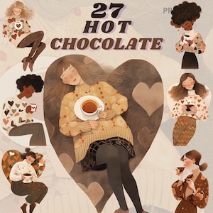 Könnte beinhalten: Illustration von neun Frauen, die heiße Schokolade genießen. Die Frauen sind im Cartoon-Stil mit sanften Farben gezeichnet und tragen gemütliche Winterkleidung. Der Text "27 HOT CHOCOLATE" befindet sich oben im Bild.